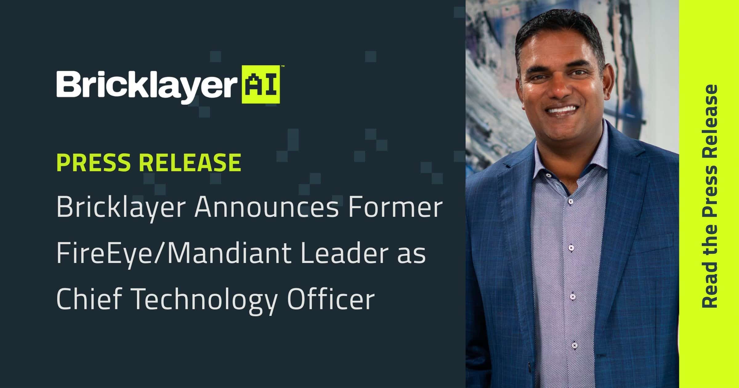 Bricklayer Announces Former FireEye/Mandiant Leader Hari Kosaraju as ...